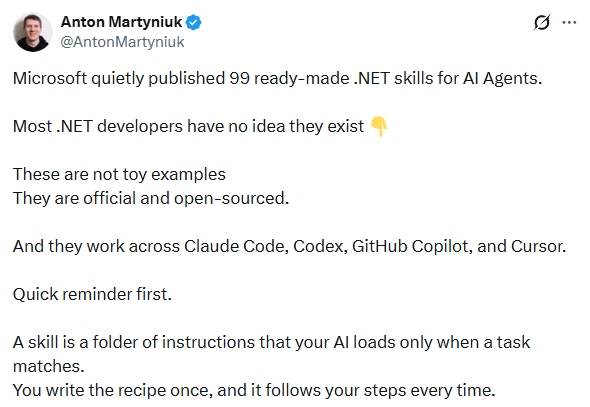 Beginning of Anton Martyniuk's X post introducing Microsoft's .NET Skills for AI Agents.